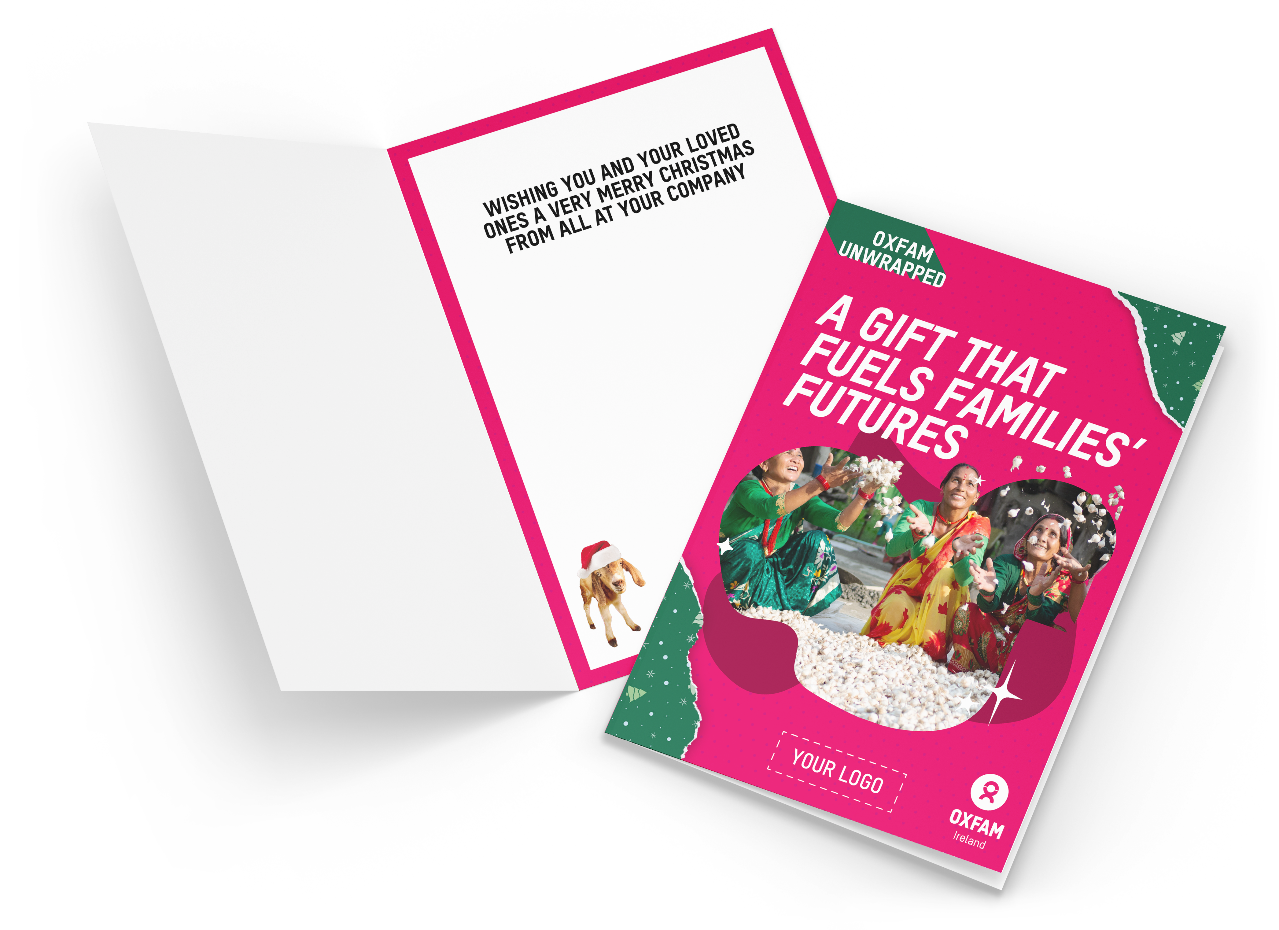 a mock-up image of the Oxfam Corporate Gift, the gift of food. The tag line reads "A gift that fuels families futures" above of a picture of a women group in Nepal being festive. The background is of a festive pink as well as some green Christmas paper on two corners. The inside showcase a little goat with a Christmas hat and the message "wishing you and your loved ones a very merry Christmas from all at -your company"