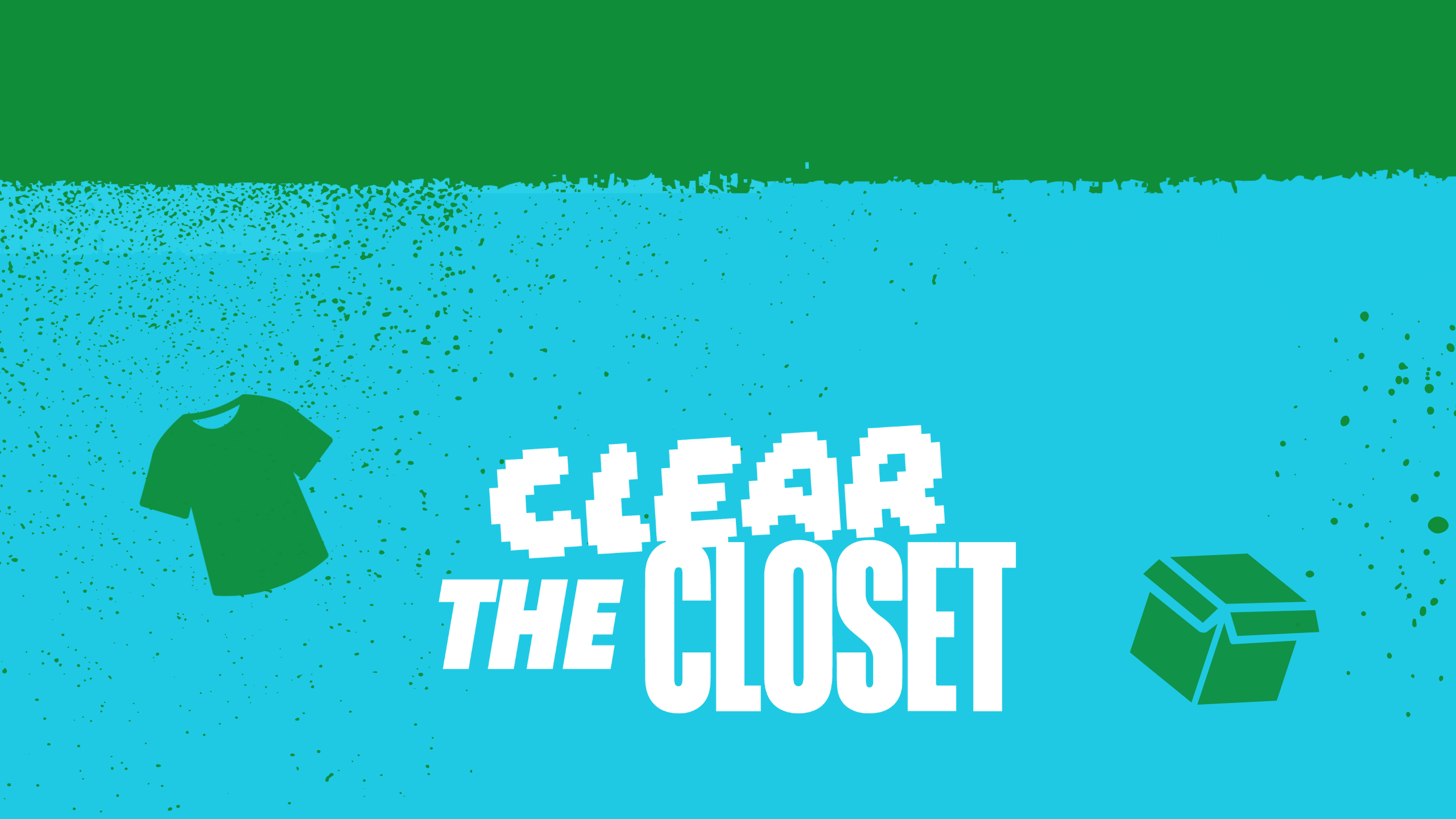Bright blue Oxfam Ireland graphic with bold white text reading “Clear the Closet.” A green t-shirt graphic is shown on the left and a green open box graphic on the right, with scattered green paint splatter accents across the background.